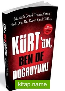 Kürt’üm, Ben De Doğruyum!