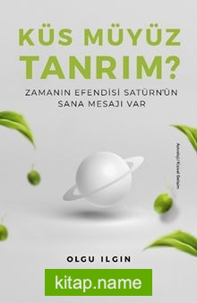 Küs Müyüz Tanrım?