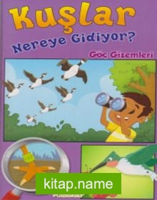 Kuşlar Nereye Gidiyor? / Göç Gizemleri