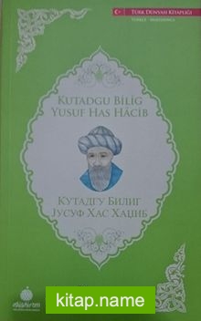Kutadgu Bilig – Yusuf Has Hacib (Makedonca -Türkçe)