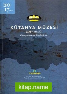 Kütahya Müzesi 2017 Yıllığı