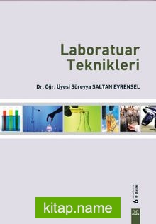 Laboratuar Teknikleri ve Temel Gıda Analizleri