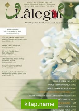 Lalegül Aylık İlim Kültür ve Fikir Dergisi Sayı: 87 Mayıs 2020
