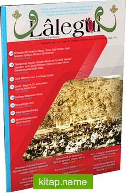 Lalegül Aylık İlim Kültür ve Fikir Dergisi Sayı:78 Ağustos 2019