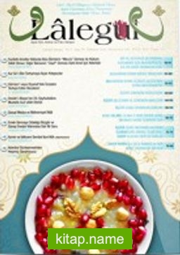 Lalegül Aylık İlim Kültür ve Fikir Dergisi Sayı:79 Eylül 2019