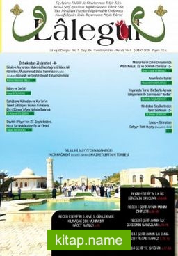 Lalegül Aylık İlim Kültür ve Fikir Dergisi Sayı:84 Şubat 2020