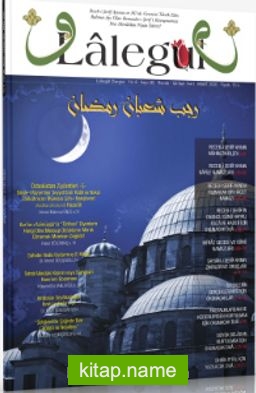 Lalegül Aylık İlim Kültür ve Fikir Dergisi Sayı:85 Mart 2020