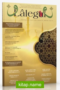 Lalegül Aylık İlim Kültür ve Fikir Dergisi Sayı:86 Nisan 2020