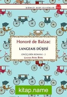 Langeais Düşesi / Onüçlerin Romanı 2