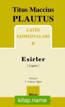 Latin Komedyaları 6 / Esirler