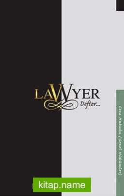 Lawyer Defter – Ceza Hukuku Genel Hükümler