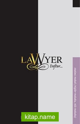Lawyer Defter – Medeni Hukuk Kişiler Hukuku, Aile Hukuku