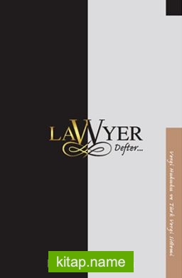 Lawyer Defter – Vergi Hukuku ve Türk Vergi Sistemi