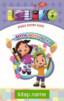 Leliko Doya Doya Boya / Leliko-Öykülü Boyama