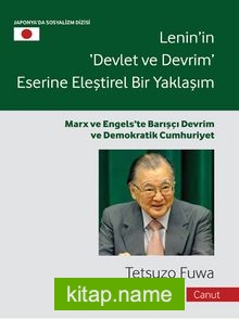 Lenin’in Devlet ve Devrim Eserine Eleştirel Bir Yaklaşım