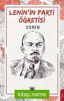 Lenin’in Parti Öğretisi