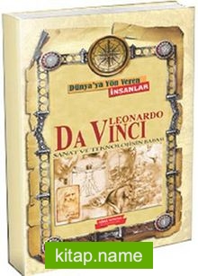 Leonardo Da Vinci / Dünya’ya Yön Veren İnsanlar