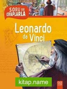 Leonardo da Vinci / Soru ve Cevaplarla