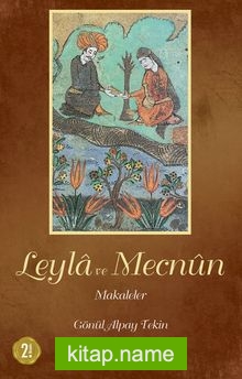 Leylâ ve Mecnûn Makaleler