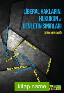 Liberal Hakların, Hukukun ve Devletin Sınırları