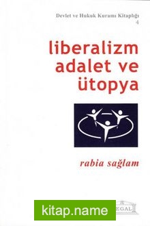 Liberalizm Adalet ve Ütopya (Orta Boy)