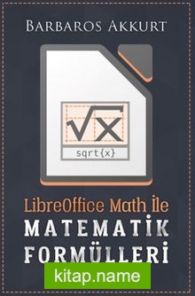 Libreoffice Math ile Matematik Formülleri