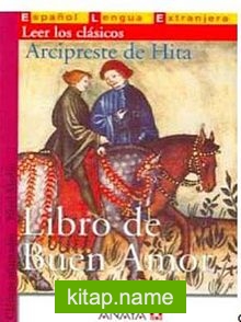 Libro de Buen Amor (Clasicos- Nivel Medio) İspanyolca Okuma Kitabı