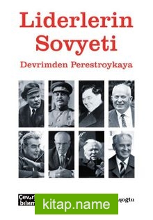 Liderlerin Sovyeti Devrimden Perestroykaya