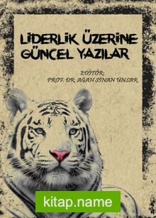 Liderlik Üzerine Güncel Yazılar