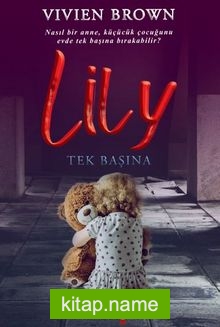 Lily / Tek Başına