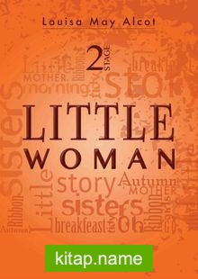 Little Woman / Stage 2