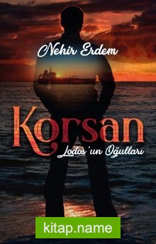 Lodos’un Oğulları – Korsan