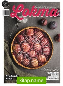 Lokma Dergisi Sayı:81 Ağustos 2021