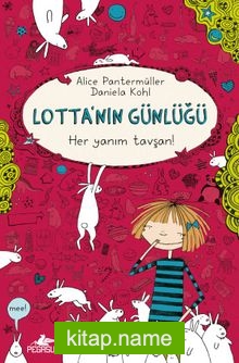 Lotta’nın Günlüğü: Her Yanım Tavşan! Ciltli