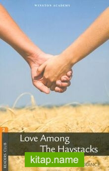 Love Among The Haystacks Stage 2