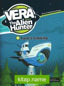 Luca’s Leaving +Cd (Vera the Alien Hunter 3)
