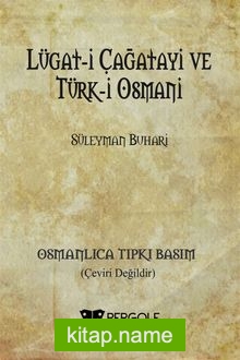 Lügat-i Çağatayi ve Türk-i Osmani