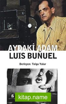 Luis Bunuel Aydaki Adam
