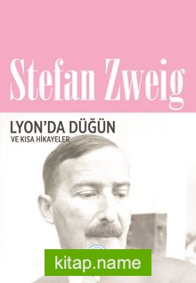 Lyon’da Düğün ve Kısa Hikayeler