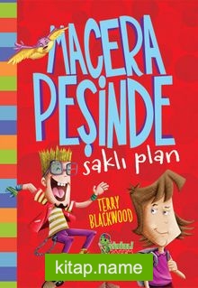 Macera Peşinde / Saklı Plan