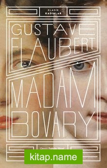 Madam Bovary (Klasik Kadınlar)