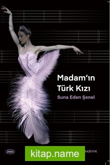 Madam’ın Türk Kızı