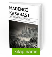 Madenci Kasabası