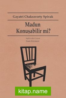 Madun Konuşabilir mi?