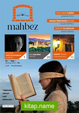 Mahbez Fikir Sanat Edebiyat Dergisi Sayı:1 Temmuz 2019