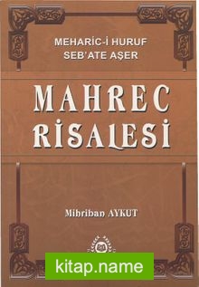 Mahrec Risalesi  Meharic-i Huruf Seb’ate Aşer