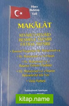 Makalat Kitab’ül Fevaid,Besmele Tefsiri,Fatiha Tefsiri,Hz.Muhammed (s.a.)in Hayatı