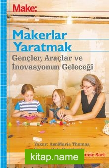 Make: Makerlar Yaratmak