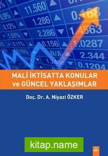 Mali İktisatta Konular ve Güncel Yaklaşımlar