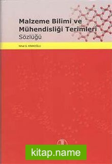 Malzeme Bilimi ve Mühendisliği Terimleri Sözlüğü